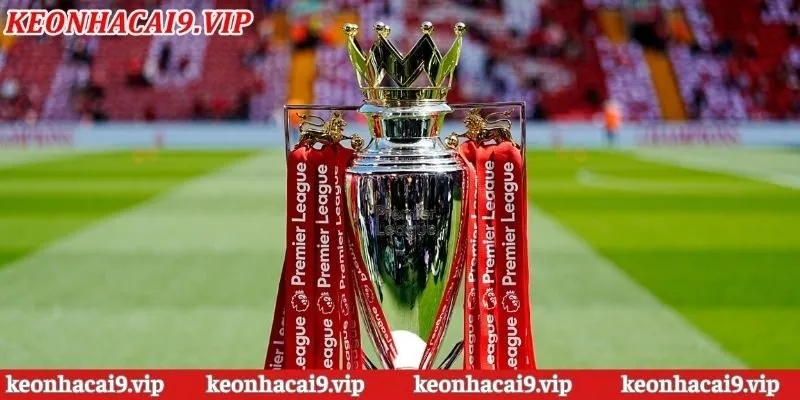Những điểm tạo nên sự khác biệt của kèo nhà cái bóng đá Premier League