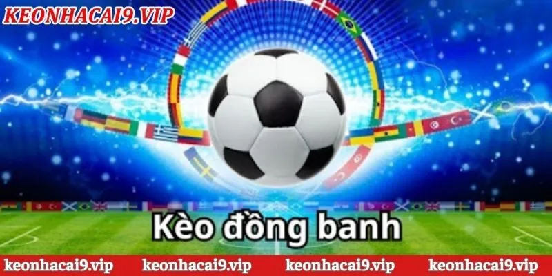 Tổng hợp vài trường hợp của kèo nhà cái chấp đồng banh